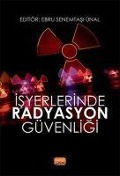 Cover-Bild zum Titel 'Isyerlerinde Radyasyon Güvenligi' von 'Ibrahim Han'