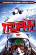 Cover-Bild zum Titel 'Trophy' von 'Julian Jay Savarin'