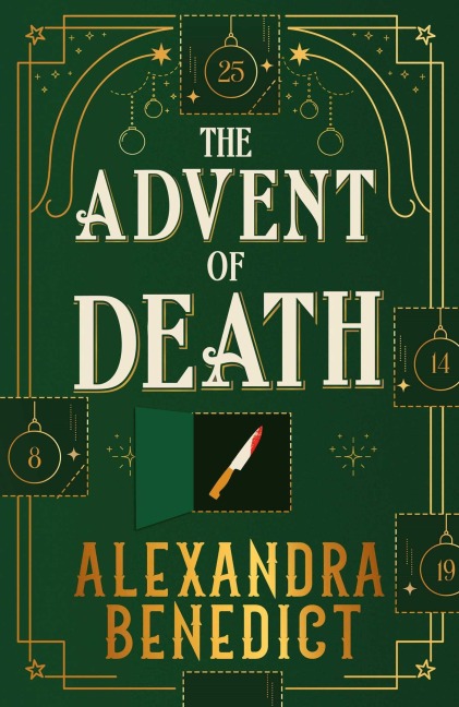 The Advent of Death - Alexandra Benedict