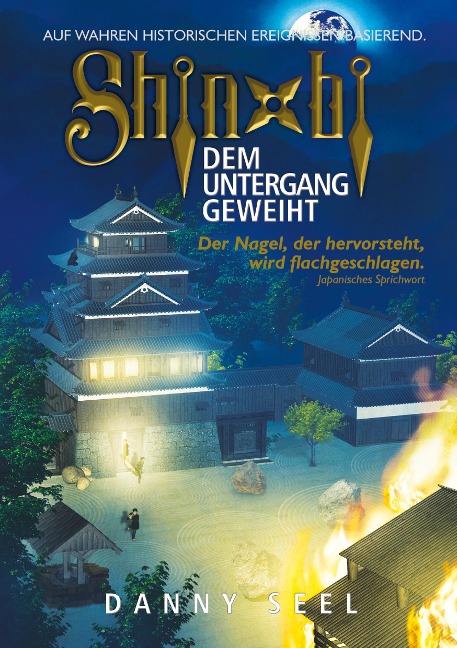 Shinobi - Dem Untergang geweiht - Danny Seel