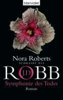 Symphonie des Todes - J. D. Robb
