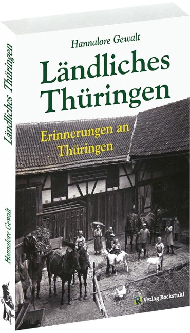 Ländliches Thüringen - Hannalore Gewalt