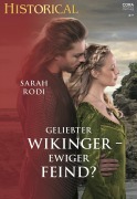 Cover-Bild zum Titel 'Geliebter Wikinger - ewiger Feind?' von 'Sarah Rodi'