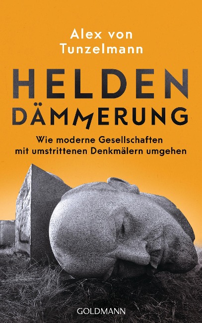 Heldendämmerung - Alex Von Tunzelmann