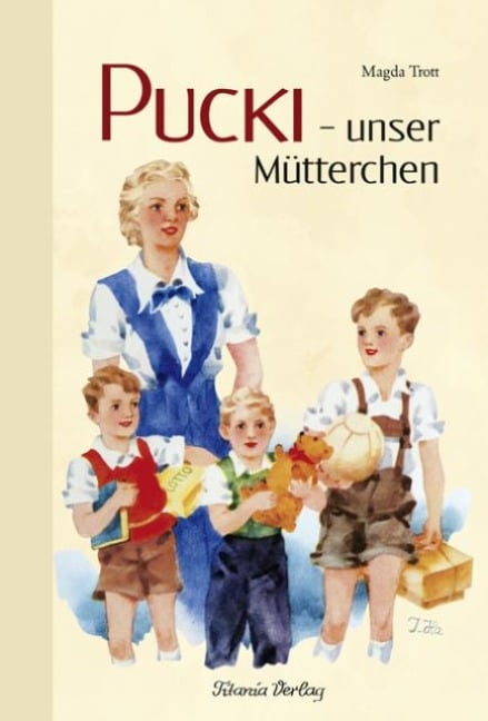 Pucki - unser Mütterchen - Magda Trott