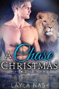 Cover-Bild zum Titel 'A Chase Christmas (City Shifters: the Pride, #6)' von 'Layla Nash'