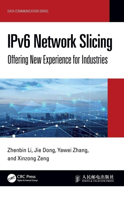 IPv6 Network Slicing - Zhenbin Li, Yawei Zhang, Jie Dong