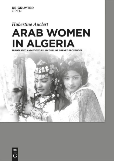 Arab Women in Algeria - Hubertine Auclert