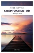 Cover-Bild zum Titel 'Champagnertod' von 'Guido Buettgen'