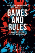 Cover-Bild zum Titel 'Games and Rules' von ''