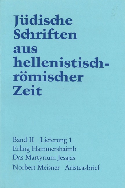 Das Martyrium Jesajas. Aristeasbrief - E. Hammershaimb, Norbert Meisner