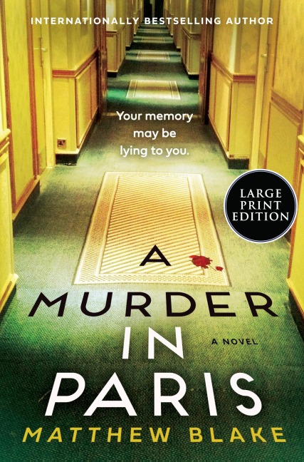 A Murder in Paris - Matthew Blake