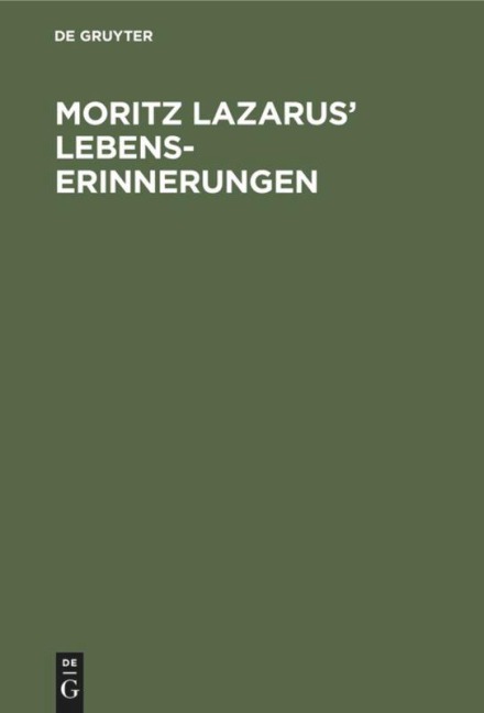 Moritz Lazarus' Lebenserinnerungen - 