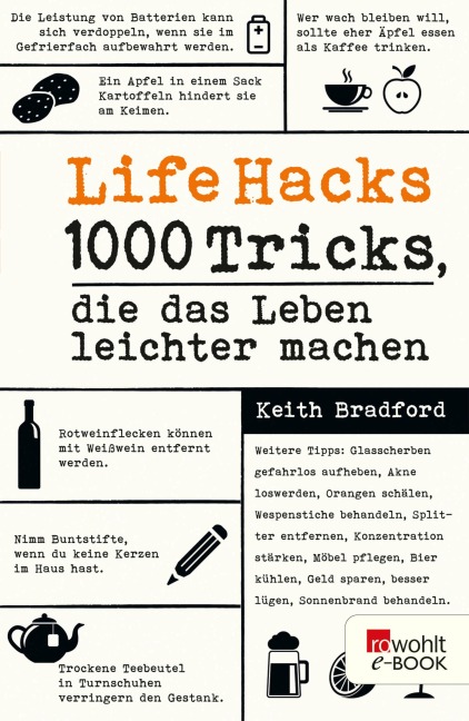 Life Hacks - Keith Bradford