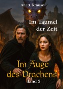 Cover-Bild zum Titel 'Im Auge des Drachens' von 'Anett Krause'