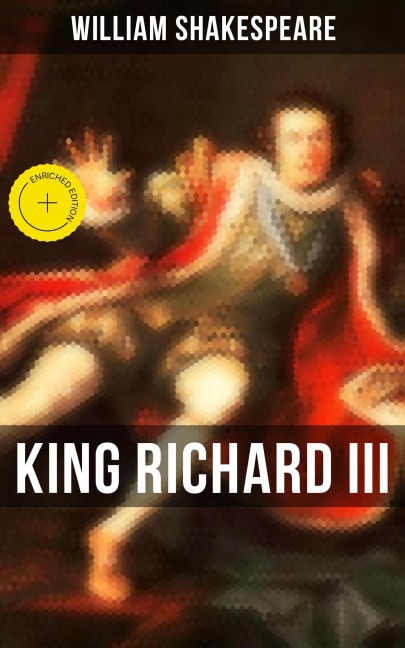 KING RICHARD III - William Shakespeare