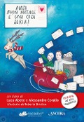 Cover-Bild zum Titel 'Dirsi «Buon Natale» è una cosa seria! Ediz. ad alta leggibilità' von 'Luca Abete, Alessandro Corallo'
