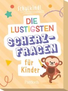 Cover-Bild zum Titel 'Kartenset: Schulkind! Die lustigsten Scherzfragen für Kinder' von ''