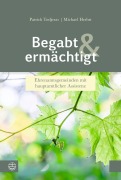 Cover-Bild zum Titel 'Begabt und ermächtigt' von 'Patrick Todjeras, Michael Herbst'