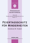 Cover-Bild zum Titel 'Feiertagsschutz für Minderheiten' von 'Andreas M. Huber, Horst Friedrich Rolly'
