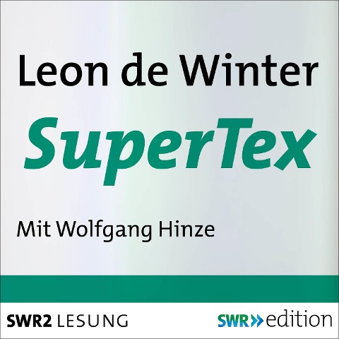 SuperTex - Leon De Winter