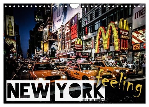 New York feeling (Wandkalender 2025 DIN A4 quer), CALVENDO Monatskalender - Oliver Pinkoss Photostorys