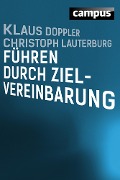 Führen durch Zielvereinbarung - Klaus Doppler, Christoph Lauterburg