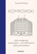 Cover-Bild zum Titel 'Komrowski' von 'Susanne Wiborg'