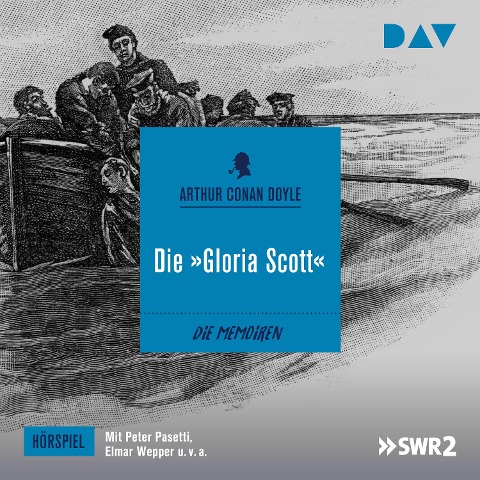 Die »Gloria Scott« - Arthur Conan Doyle