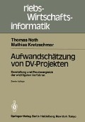 Cover-Bild zum Titel 'Aufwandschätzung von DV-Projekten' von 'Thomas Noth, Mathias Kretzschmar'