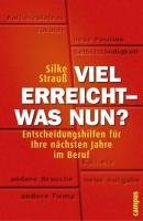 Viel erreicht - was nun? - Silke Strauß