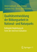 Cover-Bild zum Titel 'Qualitätsentwicklung der Bildungsarbeit in National- und Naturparks' von 'Ulrich Gebhard, Benny Wolf Rimmler, Stefanie Fritz, Arne Dittmer'