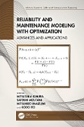 Cover-Bild zum Titel 'Reliability and Maintenance Modeling with Optimization' von ''
