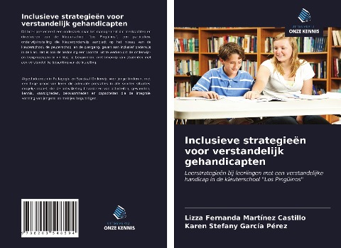 Inclusieve strategieën voor verstandelijk gehandicapten - Lizza Fernanda Martínez Castillo, Karen Stefany García Pérez