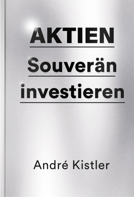 Aktien - André Kistler