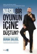 Cover-Bild zum Titel 'Nasil Bir Oyunun Icine Düstün' von 'Burak Dalgül'