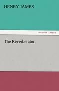 The Reverberator - Henry James