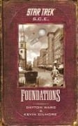 Cover-Bild zum Titel 'SCE: Foundations' von 'Kevin Dilmore, Dayton Ward'