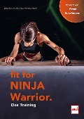 Fit For Ninja Warrior - Marion Luck, Uwe Schönfisch