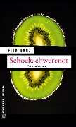 Schockschwerenot - Ella Danz