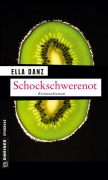 Cover-Bild zum Titel 'Schockschwerenot' von 'Ella Danz'