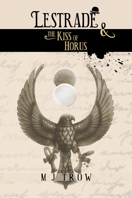 Lestrade and the Kiss of Horus (Inspector Lestrade, #16) - M. J. Trow