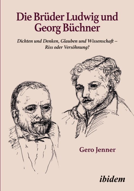 Die Brüder Ludwig und Georg Büchner - Gero Jenner