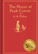 Cover-Bild zum Titel 'The House at Pooh Corner: Classic Gift Edition' von 'A A Milne'