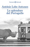 Lo splendore del Portogallo - António Lobo Antunes