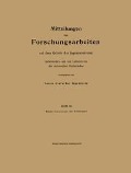 Mitteilungen über Forschungsarbeiten auf dem Gebiete des Ingenieurwesens insbesondere aus den Laboratorien der technischen Hochschulen - Theodor von Kármán