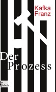 Cover-Bild zum Titel 'Der Prozess' von 'Franz Kafka'