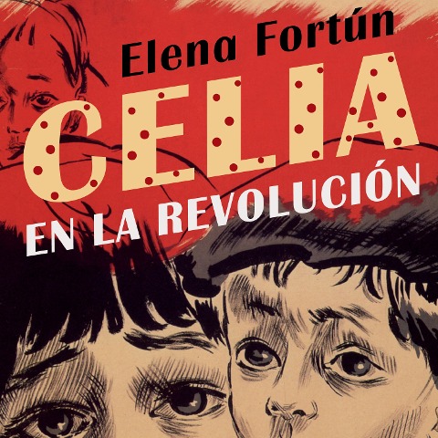 Celia en la revolución - Elena Fortún