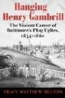 Cover-Bild zum Titel 'Hanging Henry Gambrill' von 'Tracy Matthew Melton'