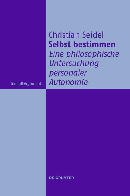 Selbst bestimmen - Christian Seidel